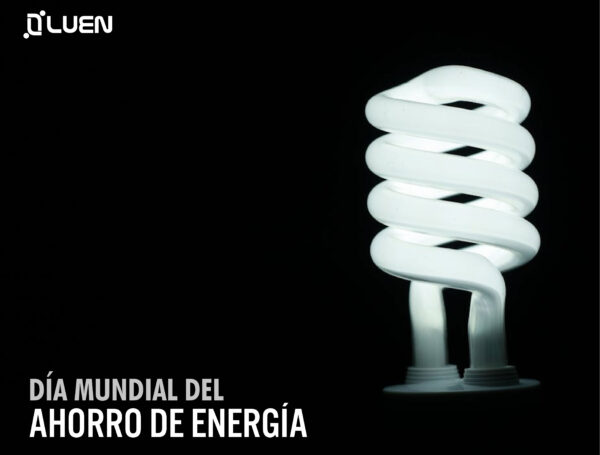 DÍA MUNDIAL DEL AHORRO DE ENERGÍA