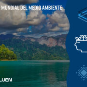 día mundial del medio ambiente blog luen