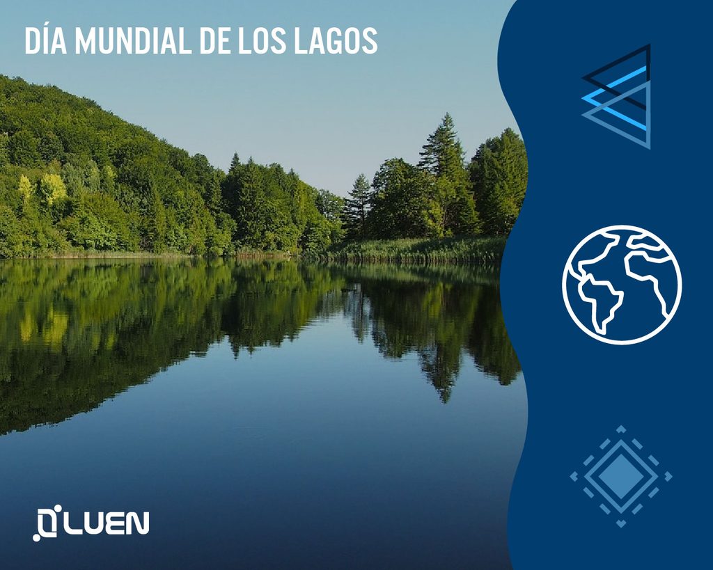 DÍA MUNDIAL DE LOS LAGOS 3 día mundial de los lagos